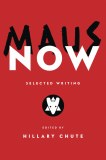 Maus Now Selected Writing HC