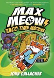 Max Meow Cat Crusader GN Vol 04 Taco Time Machine