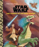 Star Wars Legend of Obi Wan Kenobi Little Golden Book
