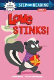 Love Stinks Step Into Reading