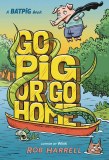 Batpig HC Vol 03 Go Pig or Go Home