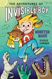 Adventures of Invisible Boy GN Monster Mash