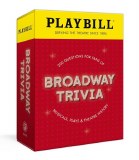 Playbill Broadway Trivia Card Game 200 Questions for Fans of Musicals, Plays, and Theatre History