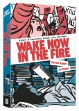 Wake Now in the Fire TP