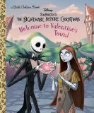 Nightmare Before Christmas Welcome to Valentines Town Little Golden Book HC