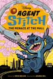 Agent Stitch Menace at the Mall GN