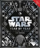 Star Wars Year by Year Visual History HC