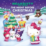 Hello Kitty and Friends the Night Before Christmas HC GN