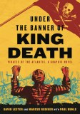 Under the Banner of King Death GN