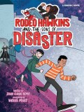 Rodeo Hawkins and the Sons of Disaster