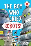 Boy Who Cried Robots GN