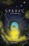 Sparks and the Fallen Star GN