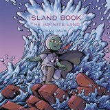 Island Book HC Vol 02 The Infinite Island