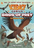 Science Comics Birds of Prey GN
