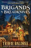 Brigands and Breadknives HC