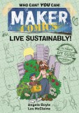 Maker Comics Live Sustainably GN