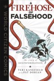 Firehouse of Falsehood HC