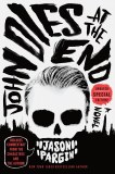 John Dies at the End SC Updated Special Edition