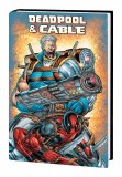 Deadpool and Cable Omnibus HC