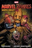Marvel Zombies TP Dawn of Decay
