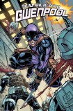 Gwenpool TP Vol 01 All-New All-Deadly