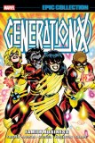 Generation X Epic Collection TP Vol 05 Family Buisiness