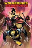 Wolverines & Deadpools TP Claws & Mercs