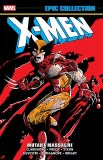 X-Men Epic Collection TP Vol 03 Mutant Massacre