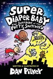 Super Diaper Baby The Invasion of the Potty Snatchers HC