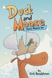 Duck and Moose GN Vol 01 Duck Moves In