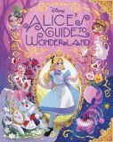 Alices Guide to Wonderland HC