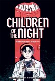 Children of the Night When Monsters Wake Book 1