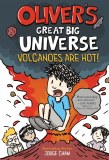 Oliver's Great Big Universe GN Vol 02 Volcanoes Are Hot