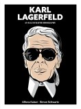 Karl Lagersfeld GN an Illustrated Biography