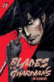 Blades of the Guardians Vol 01