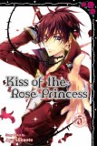 Kiss of the Rose Princess Vol 05