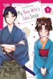 My New Wifes Fake Smile Vol 01