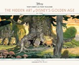 Disney They Drew as They Pleased Vol 1 The Hidden Art of Disney's Golden AgeThe 1930s