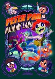 Far Out Classic Stories Peter Pan in Mummy Land TP