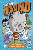 Incredible Rockhead Complete Collection TP
