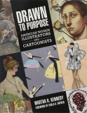 Drawn to Purpose HC American Women Illustrators and Cartoonists