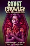 Count Crowley TP Vol 02 Amateur Midnight Monster Hunter