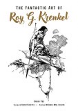 Fantastic Art of Roy G Krenkel HC