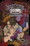 Our Brilliant Ruin Horror at Crane Mansion TP