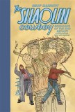 Shaolin Cowboy Beginning of the End HC