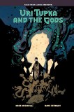 Uri Tupka and the Gods HC