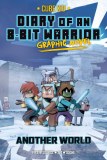Diary of an 8 Bit Warrior GN Another World