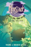 Moonstruck TP Vol 03 Troubled Waters