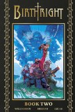 Birthright Deluxe HC Book 02