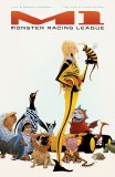M1 Monster Racing League TP Vol 01 DM Variant